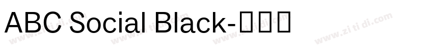 ABC Social Black字体转换